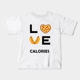 Love Calories Kids T-Shirt